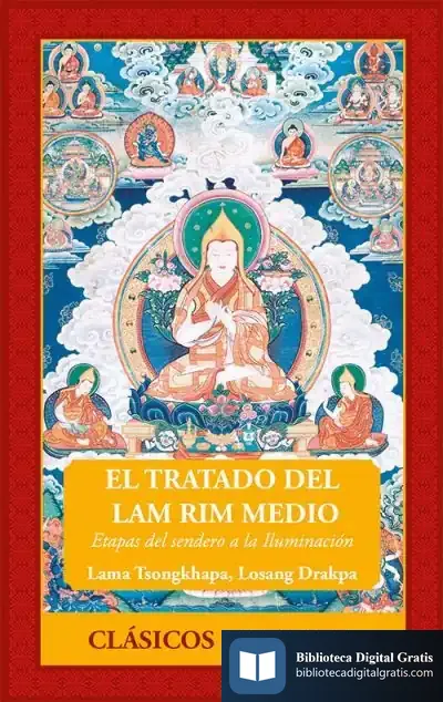 Descargar El Tratado Del Lam Rim Medio de Isidro Gordi