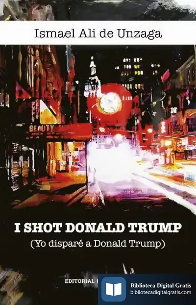 Descargar I Shot Donald Trump