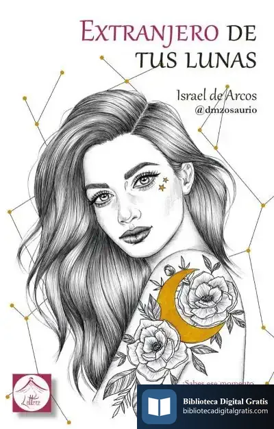 Descargar Extranjero De Tus Lunas de Israel de Arcos Olmedo