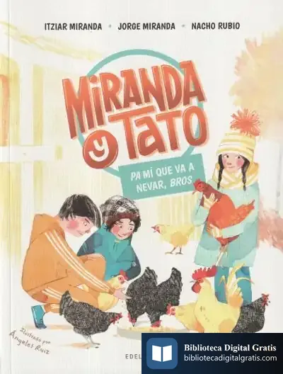 Descargar Pa Mí Que Va A Nevar, Bros de Itziar Miranda