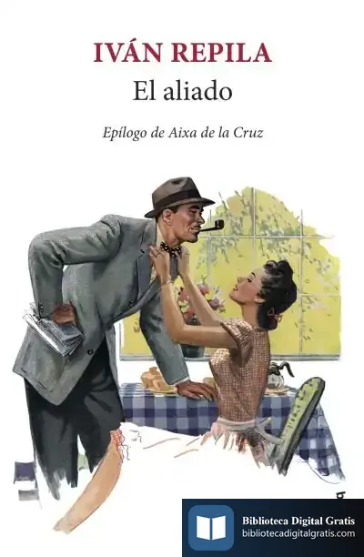 Descargar El Aliado de Iván Repila