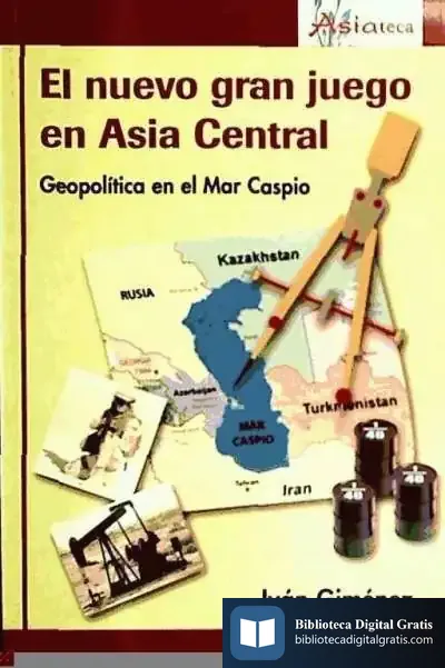 Descargar El Nuevo Gran Juego En Asia Central de David Luján Méndez