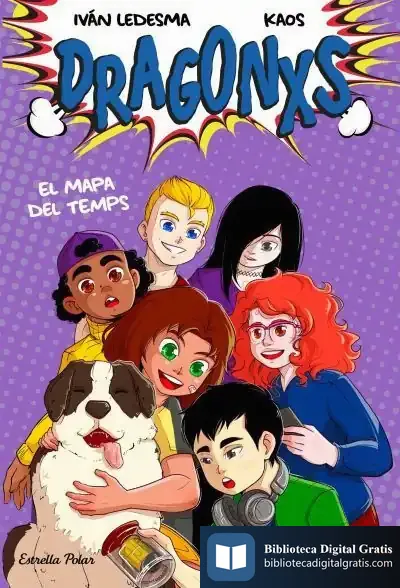 Descargar Dragonxs 2. El Mapa Del Temps de Iván Ledesma