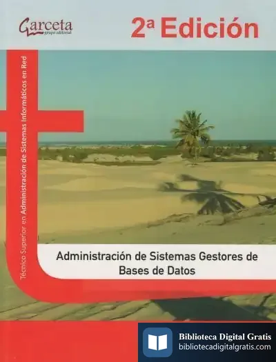 Descargar Administración De Sistemas Gestores De Bases De Datos