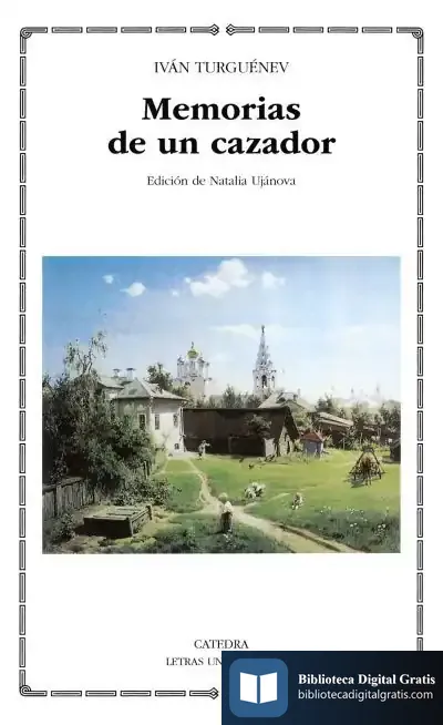 Descargar Memorias De Un Cazador de Ivan Sergueevich Turguenev