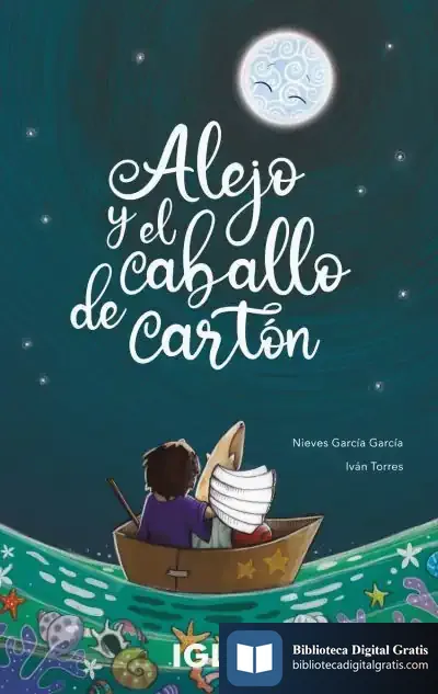 Descargar Alejo Y El Caballo De Cartón de Iván Torres