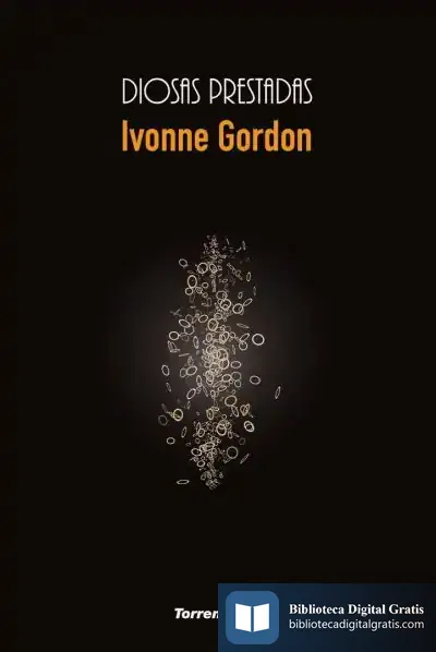 Descargar Diosas Prestadas de Ivón Gordon Vailakis