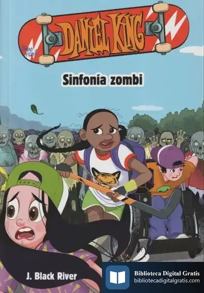 Descargar Daniel King 4. Sinfonía Zombi de J. Black River