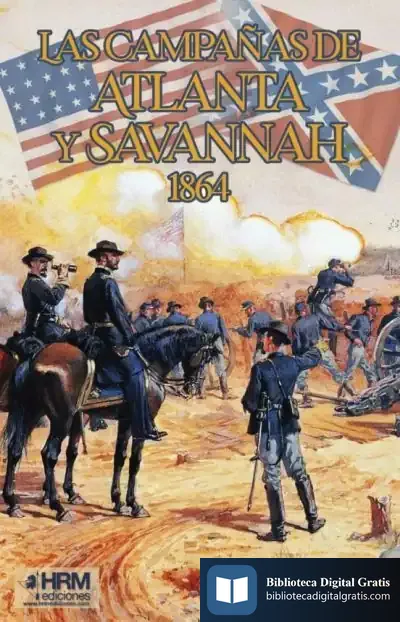 Descargar Atlanta Y Savannah, 1864 de J. Britt Mccarley