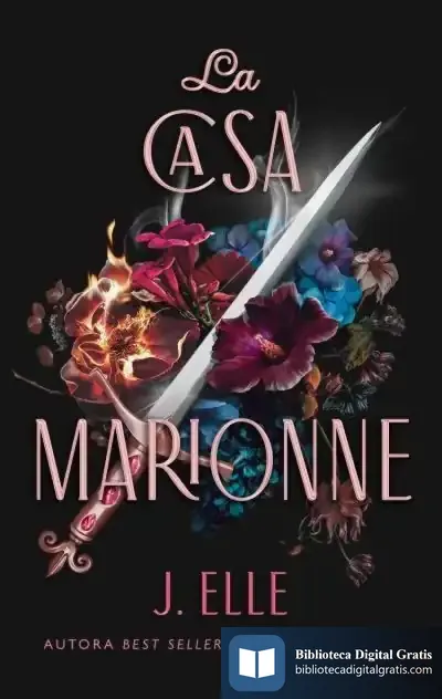 Descargar La Casa De Marionne de J. Elle