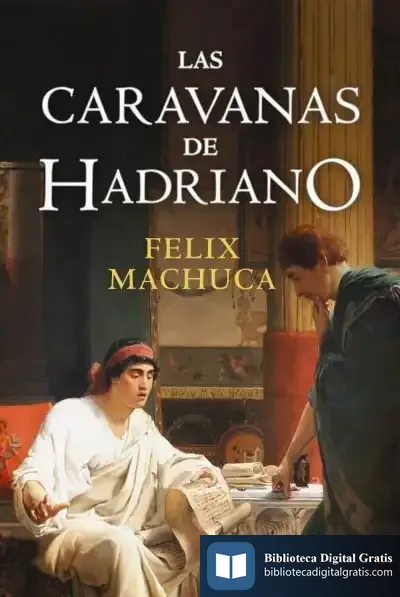 Descargar Las Caravanas De Hadriano