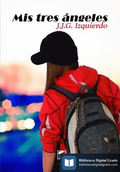 Descargar Mis Tres Ángeles de J. J. G. Izquierdo