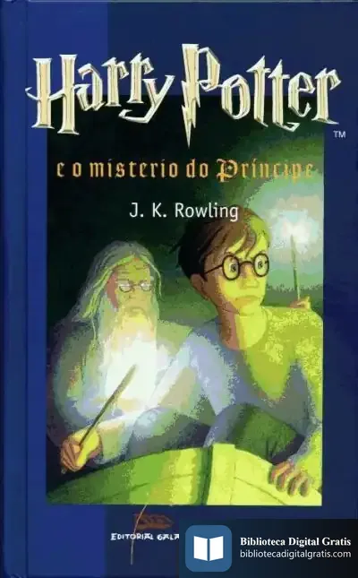 Descargar Harry Potter E O Misterio Do Príncipe de J. K. Rowling