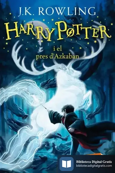 Descargar Harry Potter I El Pres D'Azkaban de J. K. Rowling