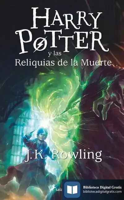 Descargar Harry Potter Y Las Reliquias De La Muerte de J. K. Rowling