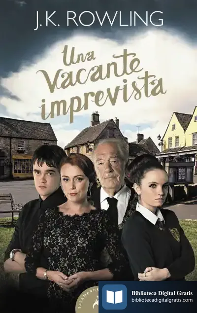 Descargar Una Vacante Imprevista de J. K. Rowling
