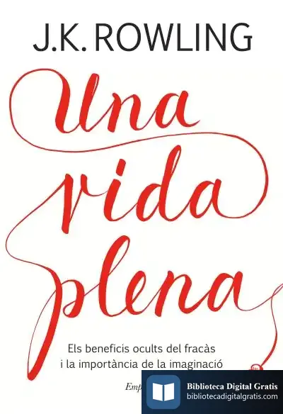 Descargar Una Vida Plena de J. K. Rowling