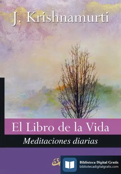 Descargar El Libro De La Vida: Meditaciones Diarias de J. Krishnamurti