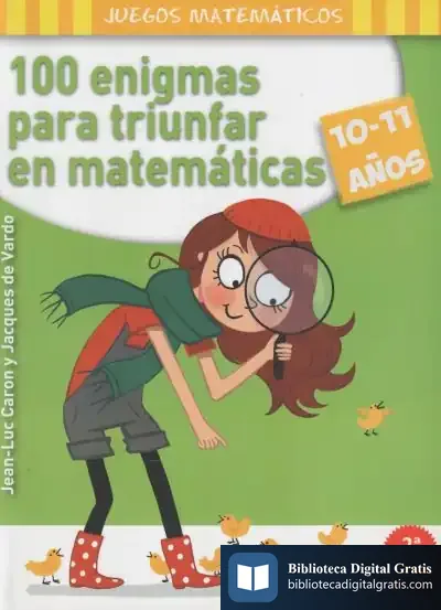 Descargar 100 Enigmas Para Triunfar En Matemáticas de J. L. Caron