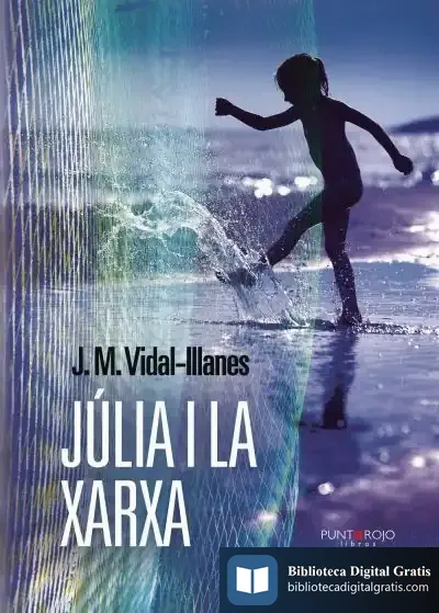 Descargar Júlia I La Xarxa