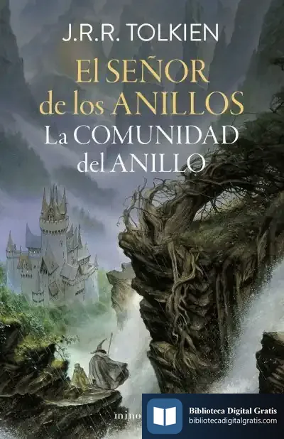 Descargar El Señor De Los Anillos Nº 01/03 La Comunidad Del Anillo (Edición Revisada)