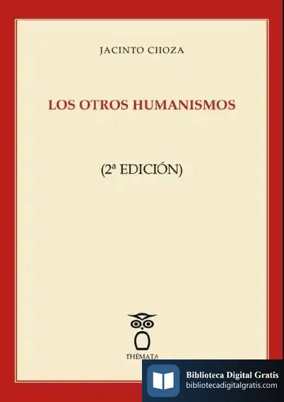 Descargar Los Otros Humanismos