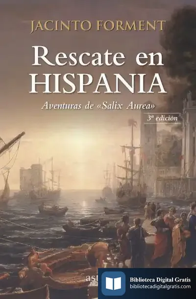 Descargar Rescate En Hispania de Jacinto Forment Costa