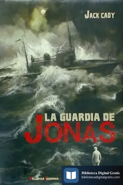 Descargar La Guardia De Jonás de Jack Cady