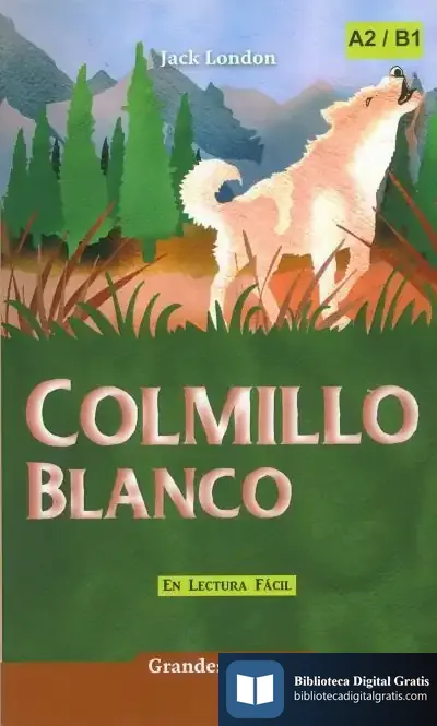 Descargar Colmillo Blanco de Jack London