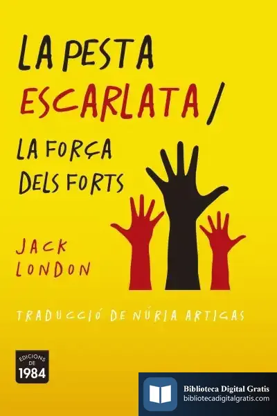 Descargar La Pesta Escarlata / La Força Dels Forts
