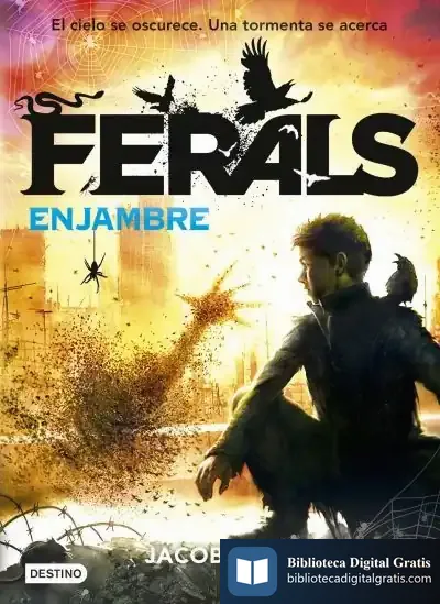 Descargar Ferals. Enjambre