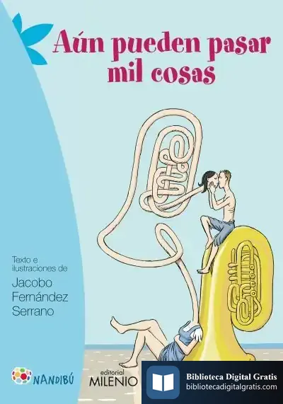 Descargar Aún Pueden Pasar Mil Cosas