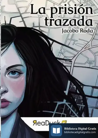 Descargar Prisión Trazada de Jacobo Roda