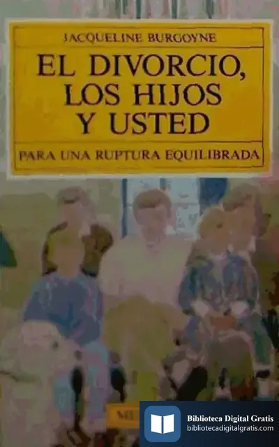 Descargar El Divorcio, Los Hijos Y Usted