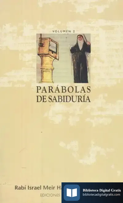 Descargar Parábolas De Sabiduría. Ii de Alicia Gutiérrez Martínez