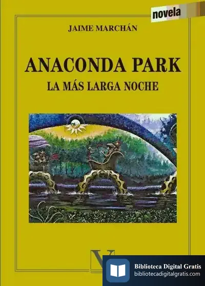 Descargar Anaconda Park. La Más Larga Noche