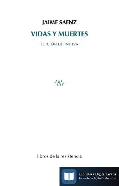 Descargar Vidas Y Muertes