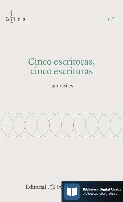 Descargar Cinco Escritoras, Cinco Escrituras