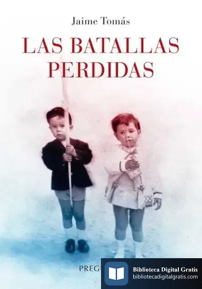 Descargar Las Batallas Perdidas