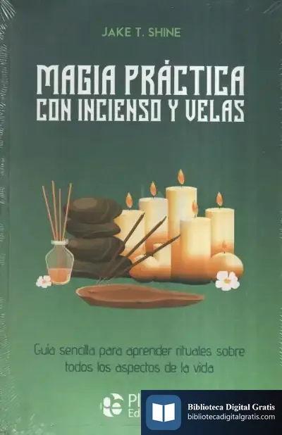 Descargar Magia Práctica Con Incienso Y Velas