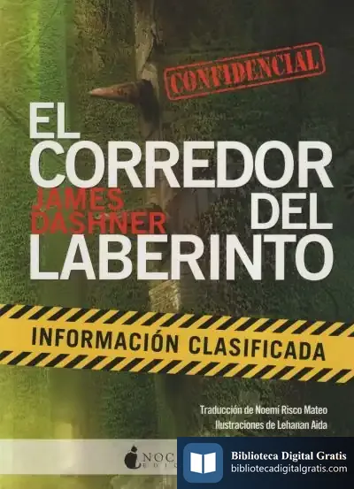 Descargar El Corredor Del Laberinto: Informacion Clasificada de James Dashner