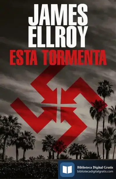 Descargar Esta Tormenta de James Ellroy