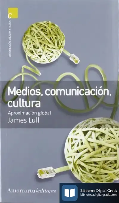 Descargar Medios, Comunicación, Cultura (2A Ed) de Felipe Martínez Marzoa