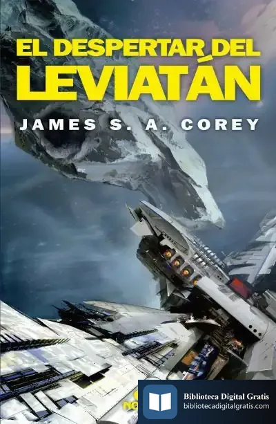 Descargar El Despertar Del Leviatán de James S. A. Corey