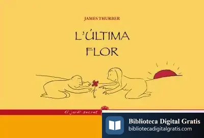Descargar L'Última Flor de James Thurber