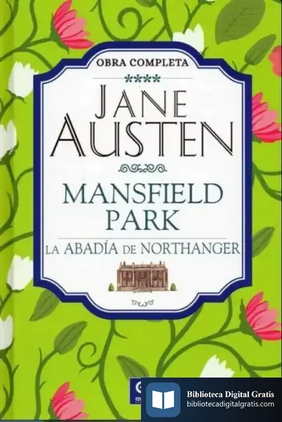 Descargar Jane Austen: Mansfield Park, La Abadía De Northanger de Jane Austen
