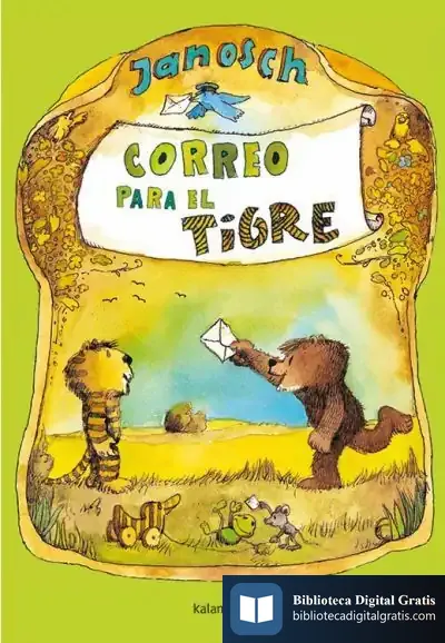 Descargar Correo Para El Tigre de Janosch