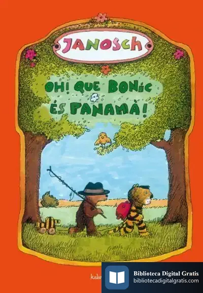 Descargar Oh! Que Bonic Es Panama! de Janosch
