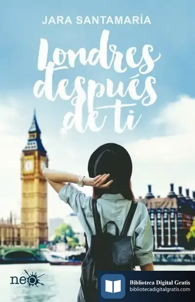 Descargar Londres Después De Ti de Jara Santamaría Cebollero