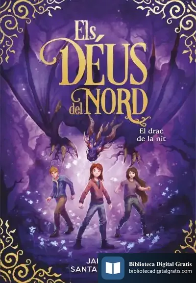 Descargar El Drac De La Nit (Els Déus Del Nord 4) de Jara Santamaría
